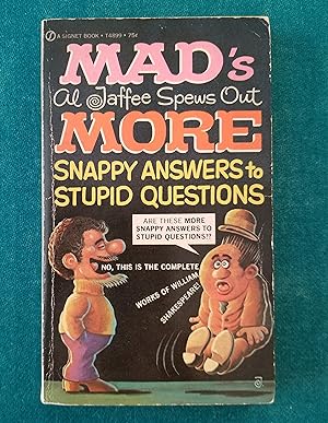 Mad's Al Jaffee Spews Out MORE Snappy Answers to Stupid Questions