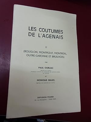 Les coutumes de l'Agenais - Bouglon - Montpezat - Montréal - Outre-Garonne - Bruilhois.