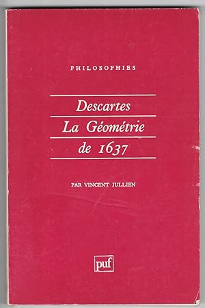 Descartes la"Géométrie" de 1637.