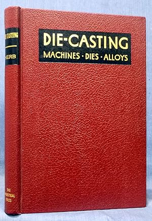 Die Casting, The Die Casting Process And Its Applications