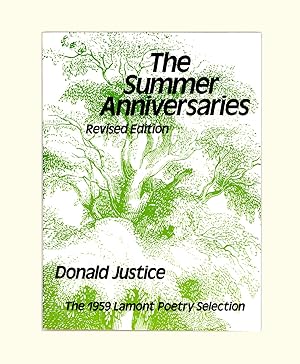 The Summer Anniversaries, Poems by Donald Justice 1981 Revised Edition, Paperback Format, Justice...