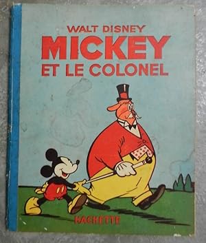 Mickey et le colonel.