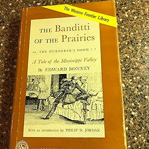 THE BANDITTI OF THE PRAIRIES - A Tale of the Mississippi Valley The Murderer's Room