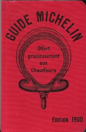 Guide Michelin offert gracieusement aux chauffeurs édition 1900