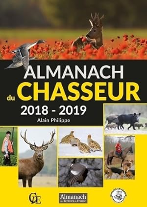 Almanach chasseur - Alain Philippe