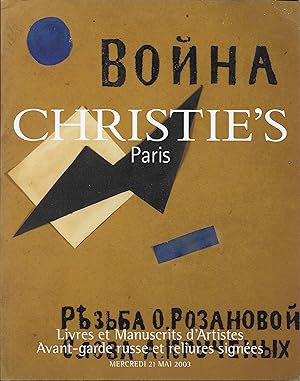 Livres et Manuscrits d'Artistes. Avant-Garde russe et reliures signées. Paris; 21 mai 2003.