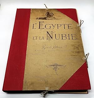 L'Égypte et la Nubie. Grand album monumental, historique, architectural.