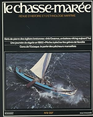 Revue "Le Chasse-Marée" (histoire et ethnologie maritime) n°8, 3ème trimestre 1983 [bateaux sculp...