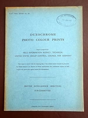 FIAT Final Report No. 891. DUXOCHROME PHOTO COLOUR PRINTS. Field Information Agency; Technical. U...