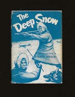 The Deep Snow (Only Copy for Sale)