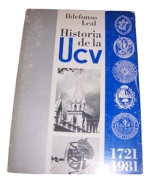 Historia De La Ucv 1721-1981