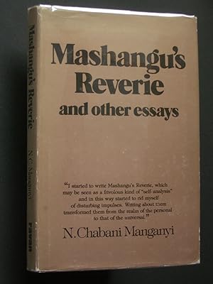 Mashangu's Reverie and Other Essays