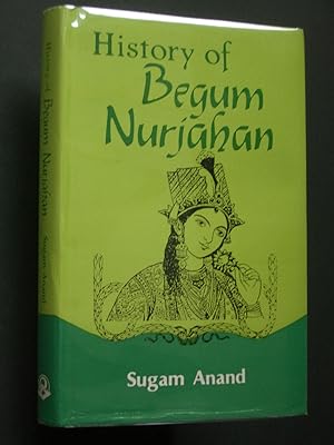 History of Begum Nurjahan