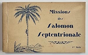 Mission de Salomon Septentrionales (1re Serie) [book of 12 postcards]