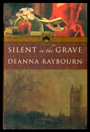 SILENT IN THE GRAVE - A Novel