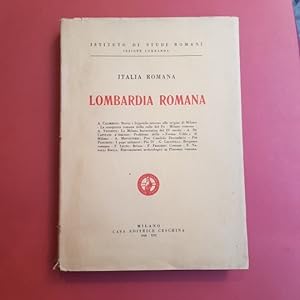 Italia romana. Lombardia romana.