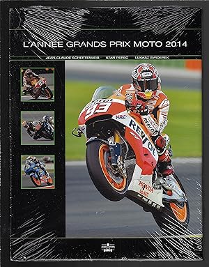L'ANNEE GRANDS PRIX MOTO 2014