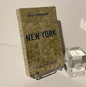 New-York. Paris. Flammarion. 1930.