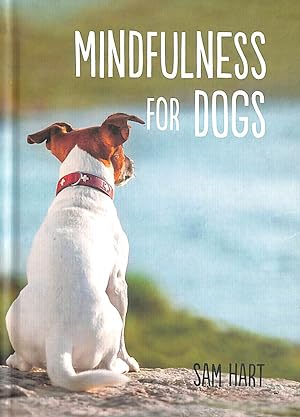 Mindfulness for Dogs