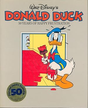 Walt Disney's Donald Duck - Fifty Years of Happy Frustration