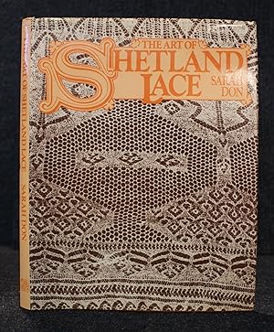 The Art of Shetland Lace