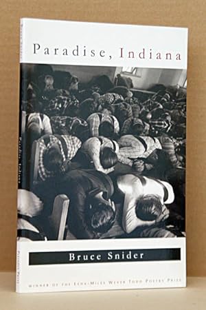 Paradise, Indiana: Poems (Lena-Miles Wever Todd Poetry Series Award)