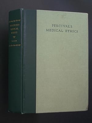 Percival's Medical Ethics