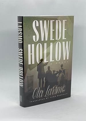 Swede Hollow (First American Edition)