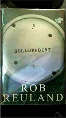 Hollowpoint A Novel (Author Signed)