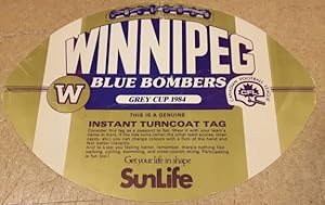 Instant Turncoat Tag: Winnipeg Blue Bombers (on one side) / Hamilton Tiger Cats (on the Other sid...