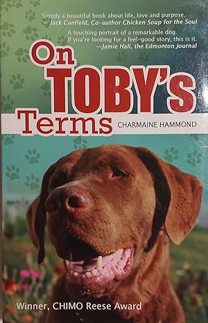 On Toby's Terms: A Story of Love, Life and Purpose