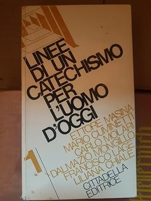 LINEE DI UN CATECHISMO PER L'UOMO D'OGGI,