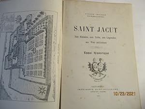 Saint-Jacut- Son histoire, son culte, ses légendes, ses vies anciennes - essai historique