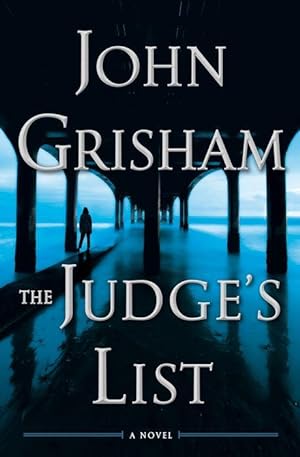 The Judge's List: A Novel **SIGNED & DATED, 1st Edition /1st Printing**