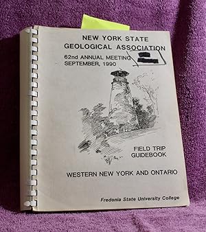 NEW YORK STATE GEOLOGICAL ASSOCIATION 62ND ANNUAL MEETING SEPTEMBER 28-30, 1990 FIELD TRIP GUIDEB...