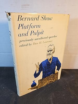 Bernard Shaw Platform and Pulpit
