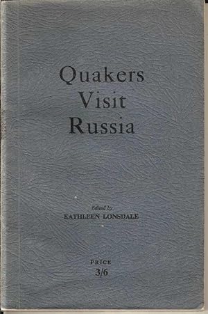 Quakers Visit Russia