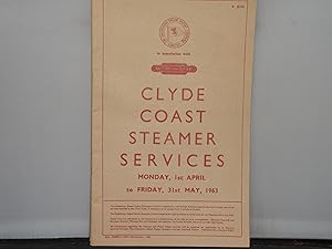 Clyde Coast Steamer Services - 1st April to 31st May 1963