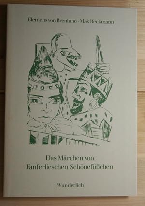 Das Märchen von Fanferlieschen Schönefüßchen.