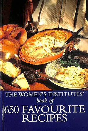 The Women's Institute Book Of 650 Favourite Recipes
