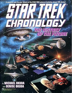 Star Trek Chronology : The History of the Future