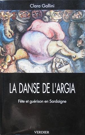 La Danse de l'Argia - Fête et Guérison en Sardaigne