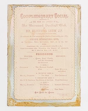 A programme for the 'Complimentary Social tendered to the Team and Officers of the Norwood Footba...