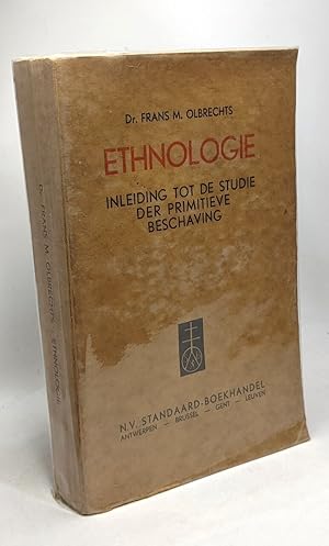 Ethnologie - inleiding tot de studie der primitieve beschaving