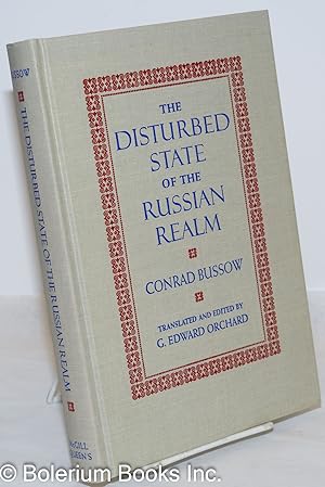 The Disturbed State of the Russian Realm