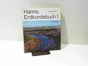 Harms Erdkundebuch 1. Deutschland.