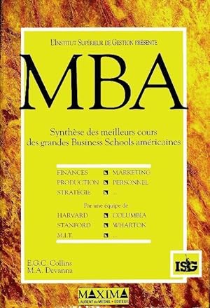 MBA : Synth se des meilleurs cours des grandes Business Schools am ricaines - E.G.C. Collins