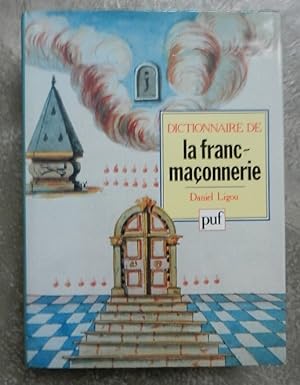 Dictionnaire de la franc-maçonnerie.
