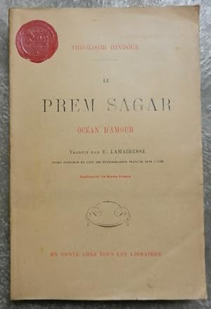 Théologie hindoue. Le Prem Sagar. Océan d'amour.