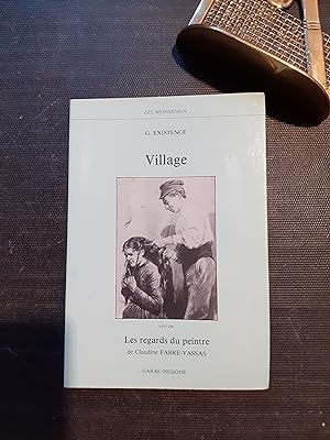 Village (nouvelle) - Suivie par "Les regards du peintre" par Claudine Fabre-Vassas